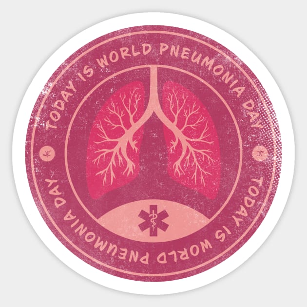 Today is World Pneumonia Day Badge Sticker by lvrdesign